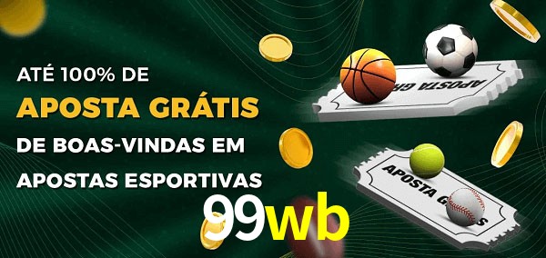 99wb Ate 100% de Aposta Gratis